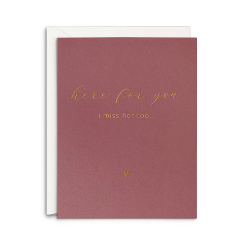 Miss Her Too Card